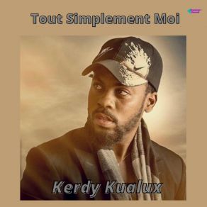 Download track Le Summum Kerdy Kualux