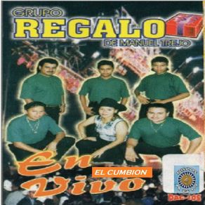 Download track El Cumbión Grupo Regalo De Manuel Trejo