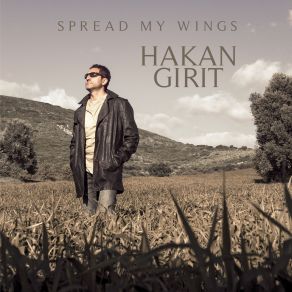 Download track Spread My Wings Hakan Girit