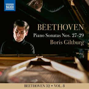 Download track PS No. 28 In A Major, Op. 101 I. Etwas Lebhaft Und Mit Der Innigsten Empfindung... Boris Giltburg