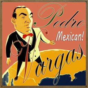 Download track Salva Mi Corazón (Serenata) Pedro Vargas