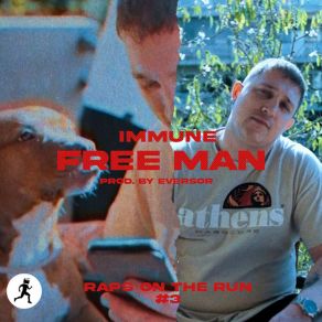 Download track Free Man Immune, Raps On The Run