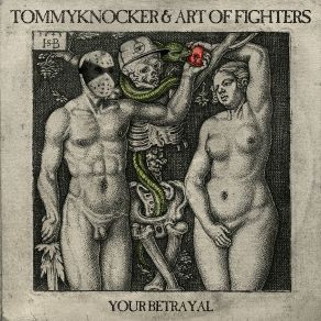 Download track Your Betrayal (Edit) Art Of Fighters, TommyknockerEDit