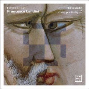 Download track 9. Divennon Gli Ochi Mie Nel Partir Duro Francesco Landini