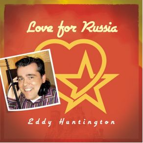 Download track Love For Russia (Ruble Version) Eddy Huntington
