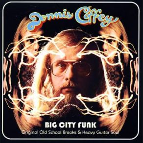 Download track Chicano Dennis Coffey