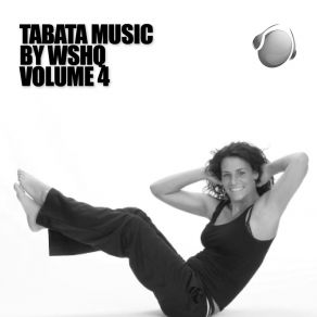 Download track Tabata 5: 8 X 20 Seconds Effort With 10 Seconds Rest WSHQ