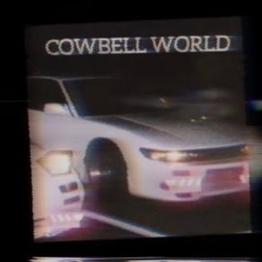 Download track COWBELL WORLD Dvsxev Plxya