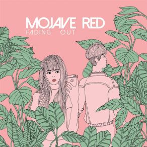 Download track Fading Out Mojave Red