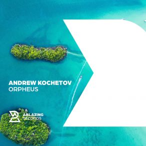 Download track Orpheus Andrew Kochetov