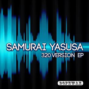 Download track 320 Version Samurai Yasusa