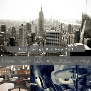 Download track Pulsating Soundscape For Upscale New York Jazz Lounge Duo New York