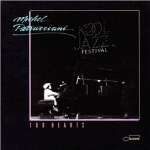 Download track 100 Hearts Michel Petrucciani