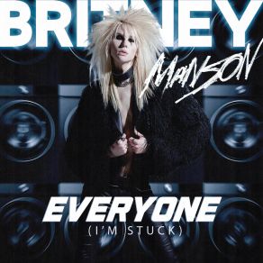 Download track I’m Stuck (I’m Stuck) Britney Manson