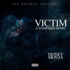 Download track Vampire Love Money Monta