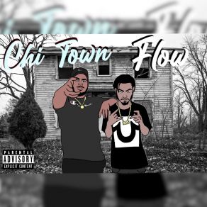 Download track I Be With The Gang CHITOWN FLOWLK, FiiiN