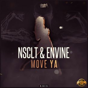 Download track Move Ya (Extended Mix) Envine, Nsclt