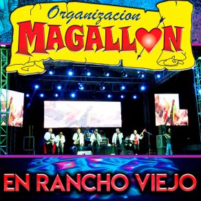 Download track Cachetea / Dónde Están Las Mujeres / Pélame El Huevo, Machúcame El Chile Organización Magallon