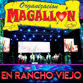 Download track Corrido De El Pargo / Corrido De La Guayabera / Corrido De Gil Rendón Organización Magallon