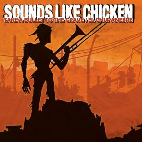 Download track El Chupanebre (Killbot Mix)  Sounds Like Chicken