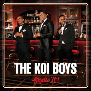 Download track I’m Counting On You The Koi Boys