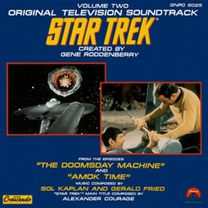 Download track The Doomsday Machine - Goodbye Mr. Decker Gerald Fried, Sol Kaplan