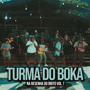 Download track Segue O Rumo Turma Do Boka