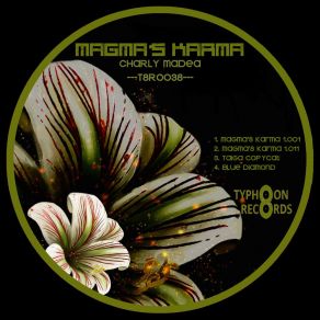 Download track Magma's Karma 1.001 Charly Madea