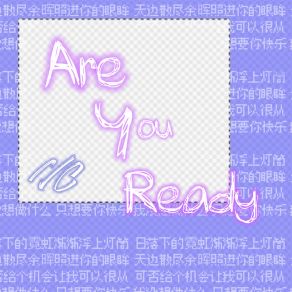 Download track Are You Ready (伴奏) Vc