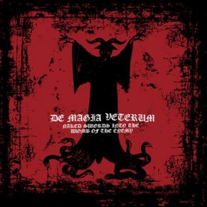 Download track And As Thou Didst Offer Thy Blood Upon It, So Also Will I Offer My Blood Upon An Altar On The Earth De Magia Veterum