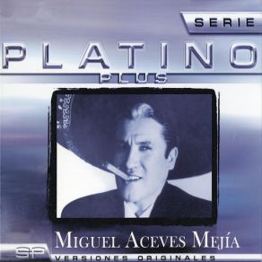 Download track La Copa Del Olvido Miguel Aceves Mejía