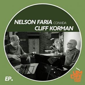 Download track Fim De Festa (Ao Vivo) Nelson Faria, Cliff Korman