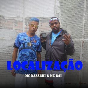 Download track Localização MC Nazabri