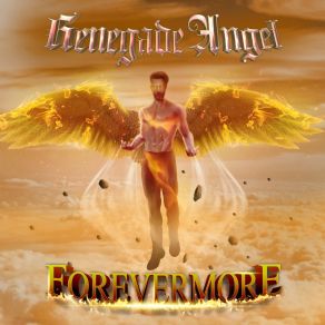 Download track Forevermore Renegade Angel