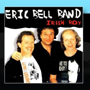 Download track Just To Get By Eric BellEric Bell Band