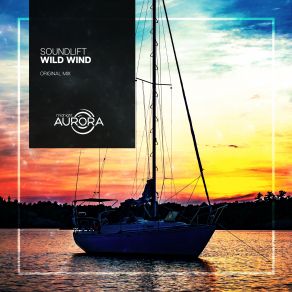 Download track Wild Wind (Original Mix) Soundlift