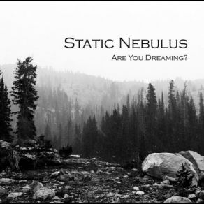 Download track Mind & Body Static Nebulus