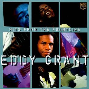 Download track Living On'the Frontline Eddy Grant, The Equals