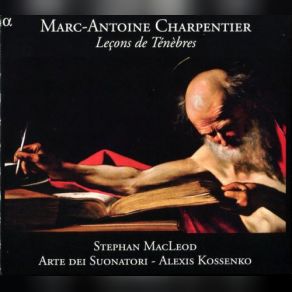 Download track Ouverture Pour Le Sacre D'un Evesque Pour Les Violons Flutes Et Hautbois (H. 536) Stephan MacLeod, Arte Dei Suonatori, Alexis KossenkoHautbois