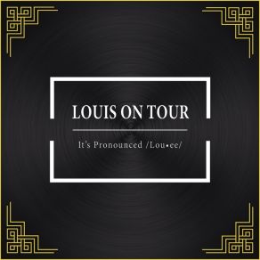 Download track Pay Peanuts, Get Monkeys Louis On Tour