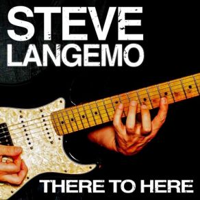 Download track Where To Now? Steve Langemo