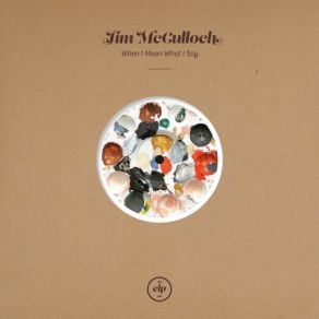 Download track Come Little Waves Of Light Jim McCulloch