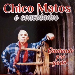 Download track Meu Jeito É Assim Chico MatosSamuel Do Canto