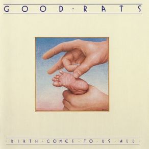 Download track Birth Comes To Us All Good Rats