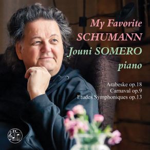 Download track Carnaval, Op. 9 No. 11, Chiarina - No. 12, Chopin - No. 13, Estrella Jouni Somero