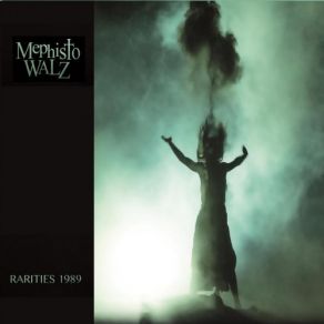 Download track Dear Familiar Phantoms (1988) Mephisto Walz