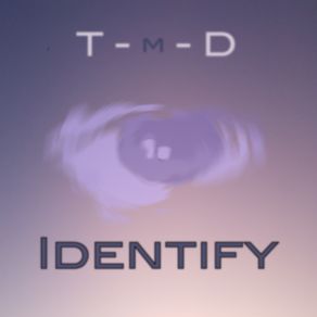 Download track Identify Ten Minute Dream