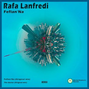 Download track The Doctor Rafa Lanfredi