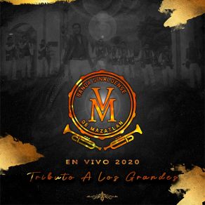 Download track El Señor De Las Canas Banda Sinaloense MV De Mazatlán