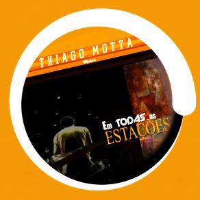 Download track E Seja O Que Deus Quiser Thiago Motta Music